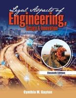 Legal Aspects of Engineering, Design, AND Innovation