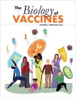The Biology of Vaccines