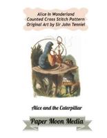 Alice in Wonderland Counted Cross Stitch