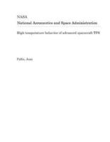 High-Temperature Behavior of Advanced Spacecraft Tps