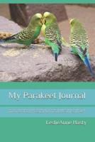 My Parakeet Journal