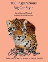 100 Inspirations Big Cat Style