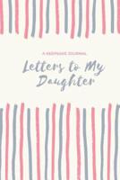 Letters to My Daughter