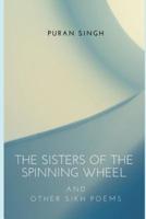 The Sisters of the Spinning Wheel