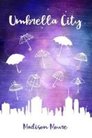 Umbrella City