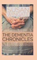 The Dementia Chronicles