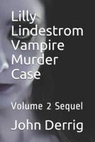 Lilly Lindestrom Vampire Murder Case