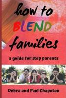 How to Blend Families