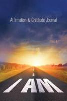 I AM Affirmation & Gratitude Journal
