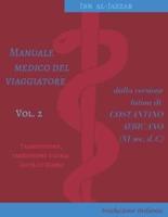 Ibn Al-Jazzar. Manuale Medico Del Viaggiatore - Vol. 2