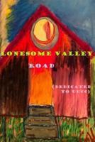 Lonesome Valley Road