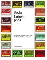 Soda Labels 1905