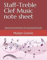 Staff-Treble Clef Music Note Sheet