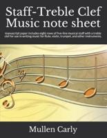 Staff-Treble Clef Music Note Sheet