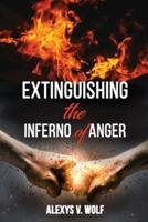 Extinguishing the Inferno of Anger