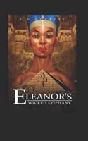 Eleanor's Wicked Epiphany