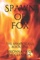 Spawn of Fox