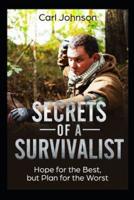 Secrets of a Survivalist