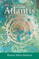 The light within Atlantis