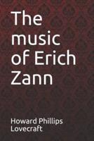 The Music of Erich Zann Howard Phillips Lovecraft
