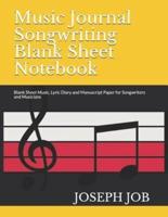 Music Journal Songwriting Blank Sheet Notebook