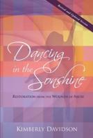 Dancing in the Sonshine (Revised and Updated Version)