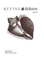 Refine The Retreat, Issue 001