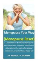 Menopause Your Way (Menopause Reset)