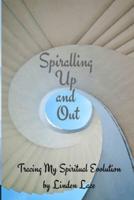 Spiralling Up and Out