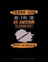Thank God I'm an Awesome Clarinetist from Alabama