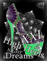 High Heels Night Dreams XXL 2