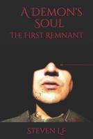 A Demon's Soul: The First Remnant