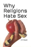 Why Religions Hate Sex