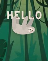 Sloth Says Hello Notebook
