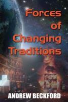 Forces Of Changing Traditions