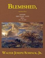 Blemished, The Stage Play