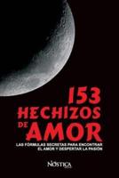 153 Hechizos De Amor