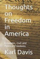 Thoughts on Freedom in America