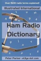 Illustrated International Ham Radio Dictionary