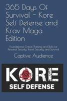 365 Days of Survival - Kore Self Defense and Krav Maga Edition