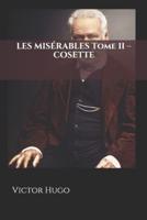 Les Misérables - Tome II
