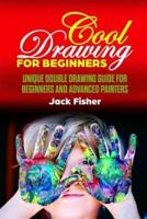 Cool Drawing for Beginners