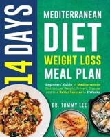 14 Days Mediterranean Diet Weight Loss Meal Plan