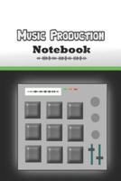 Music Production Notebook