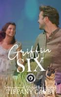 Griffin Six