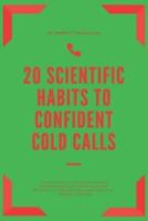 20 Scientific Habits to Confident Cold Calls