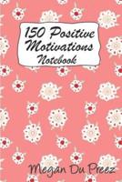 150 Positive Motivations