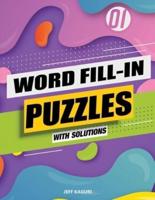 Word Fill-In Puzzles With Solutions