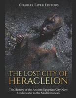 The Lost City of Heracleion