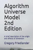 Algorithm Universe Model 2nd Edition